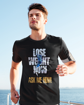 Lose Weight Now Ask Me How Gym T-Shirt